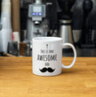 This Is One Awesome Dad Coffee Mug - Ideal Gift For Husband, Father - Show Dad You Love Him