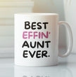 Aunt Gift Coffee Mug - Best Aunt Ever - Gift For Auntie - Gift Mug For Birthdays Christmas - Funny Auntie Mug