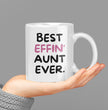 Aunt Gift Coffee Mug - Best Aunt Ever - Gift For Auntie - Gift Mug For Birthdays Christmas - Funny Auntie Mug