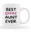 Aunt Gift Coffee Mug - Best Aunt Ever - Gift For Auntie - Gift Mug For Birthdays Christmas - Funny Auntie Mug