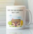 Congratulations On Your New Home Mug - funny House Warming Mug - Perfect Gift For New Home Owners - Friends That Have Just Moved House