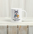 Siberian Husky Dog Coffee Gift Mug - Funny Husky Mum Mug - Husky Gifts