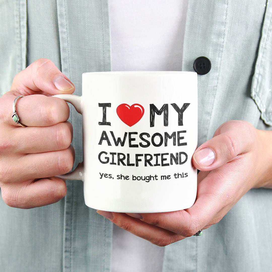 Valentines Day Funny Gift Coffee Mug - I Love My Awesome Girlfried - Gift For Boyfriend