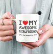 Valentines Day Funny Gift Coffee Mug - I Love My Awesome Girlfried - Gift For Boyfriend