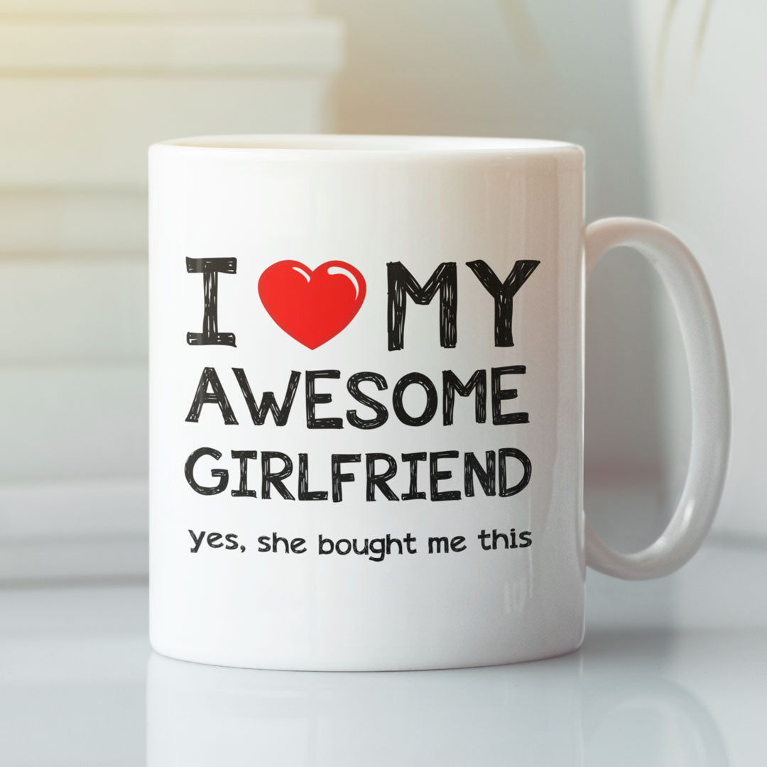 Valentines Day Funny Gift Coffee Mug - I Love My Awesome Girlfried - Gift For Boyfriend
