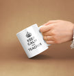 Teacher Gift Coffee Mug - Keep Calm I'm A Teacher - Gift For Wife, Husband or Friend - Christmas or Birthday Funny Gift Idea