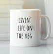 Funny Vegan Gift Coffee Mug - Perfect Present For Your Vegan Friends & Family - Life On The Veg - Make Great Christmas and Birthday Presents