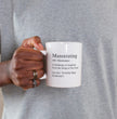 Husband Funny Gift Coffee Mug - Manstrating Humor