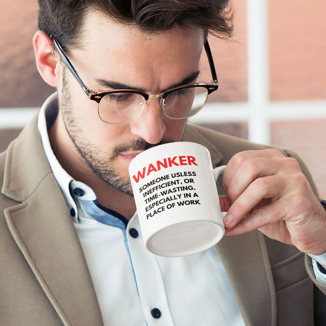 Funny Work Coffee Mug - Definition Of A Wanker - Ideal Gift For Work Friend - Office Gift - Secret Santa