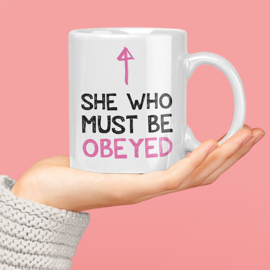 Funny Mum, Wife Coffee mug - Gift for Girlfriend - Mothers Day Gift - Birthday Gift - She Who Must be Obeyed