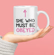 Funny Mum, Wife Coffee mug - Gift for Girlfriend - Mothers Day Gift - Birthday Gift - She Who Must be Obeyed