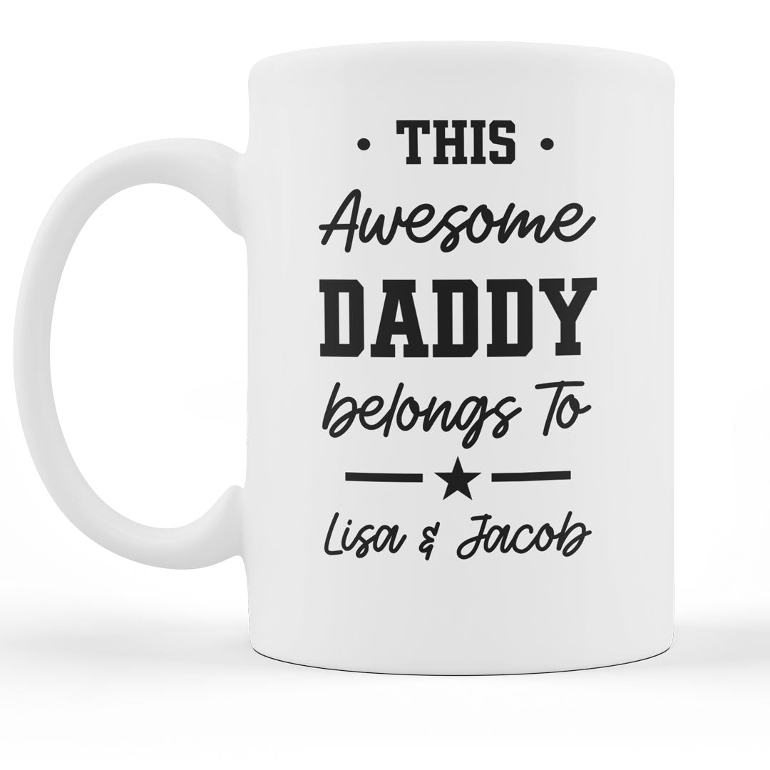This Awesome Daddy Belongs to - Gift For Fathers Day, Brithday