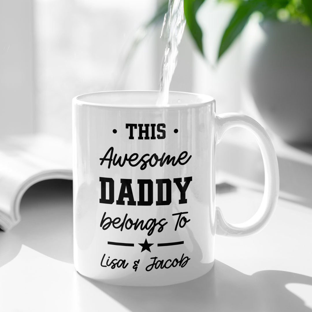 This Awesome Daddy Belongs to - Gift For Fathers Day, Brithday