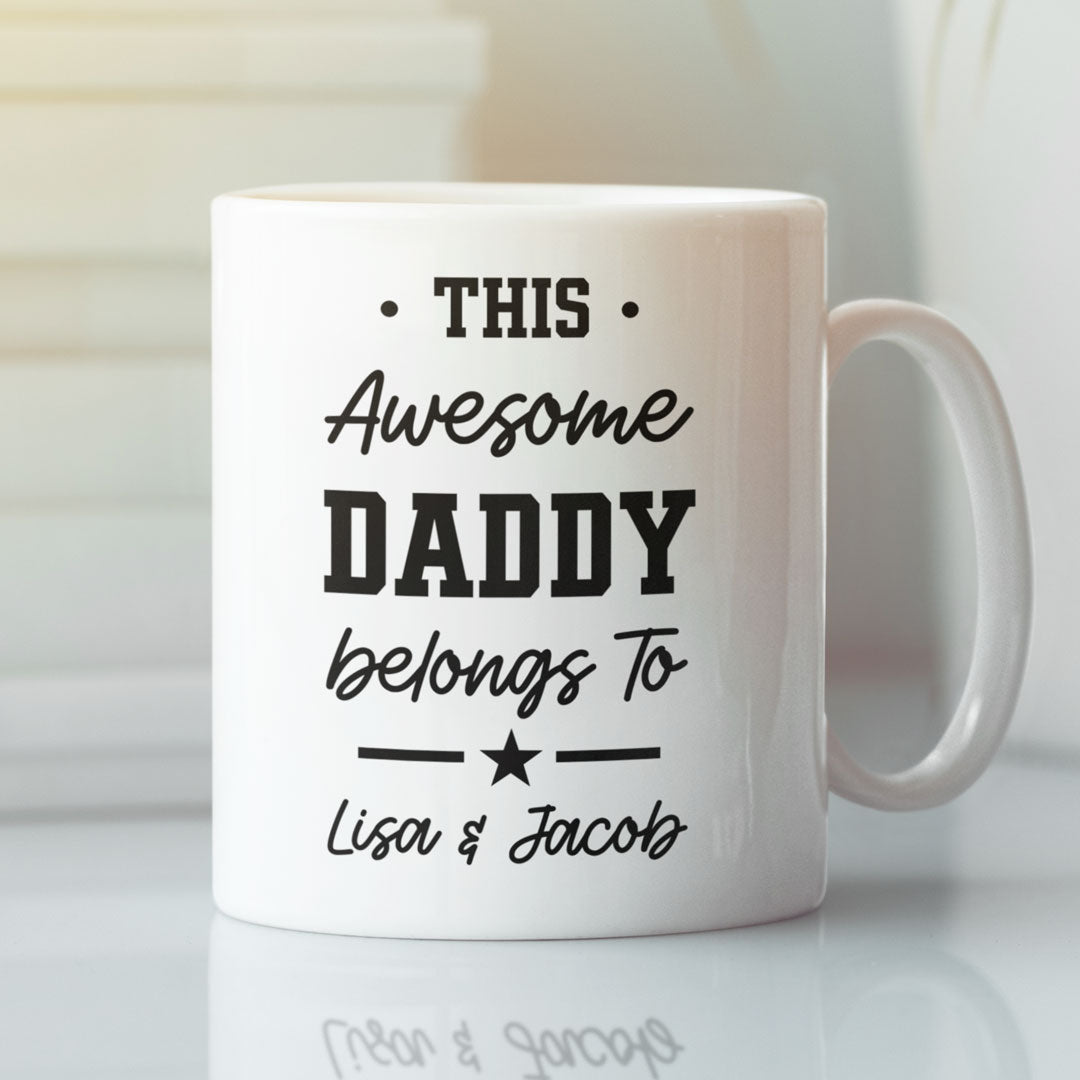 This Awesome Daddy Belongs to - Gift For Fathers Day, Brithday