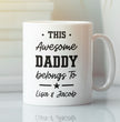 This Awesome Daddy Belongs to - Gift For Fathers Day, Brithday