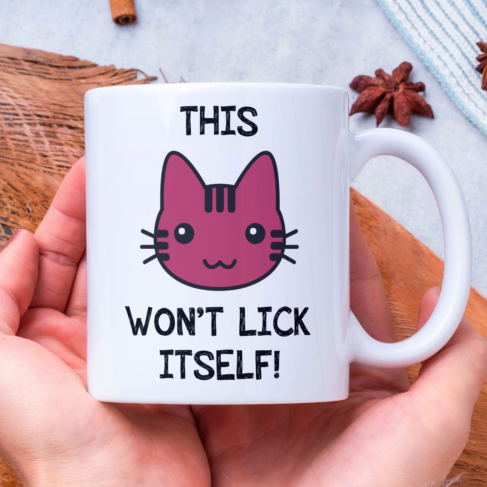 Rude Gift Coffee Mug - This Pussy Won't Lick Itself - Valentines, Birthday Gift For Girlfriend, Wife, Partner - Funny Gift Coffee Mug