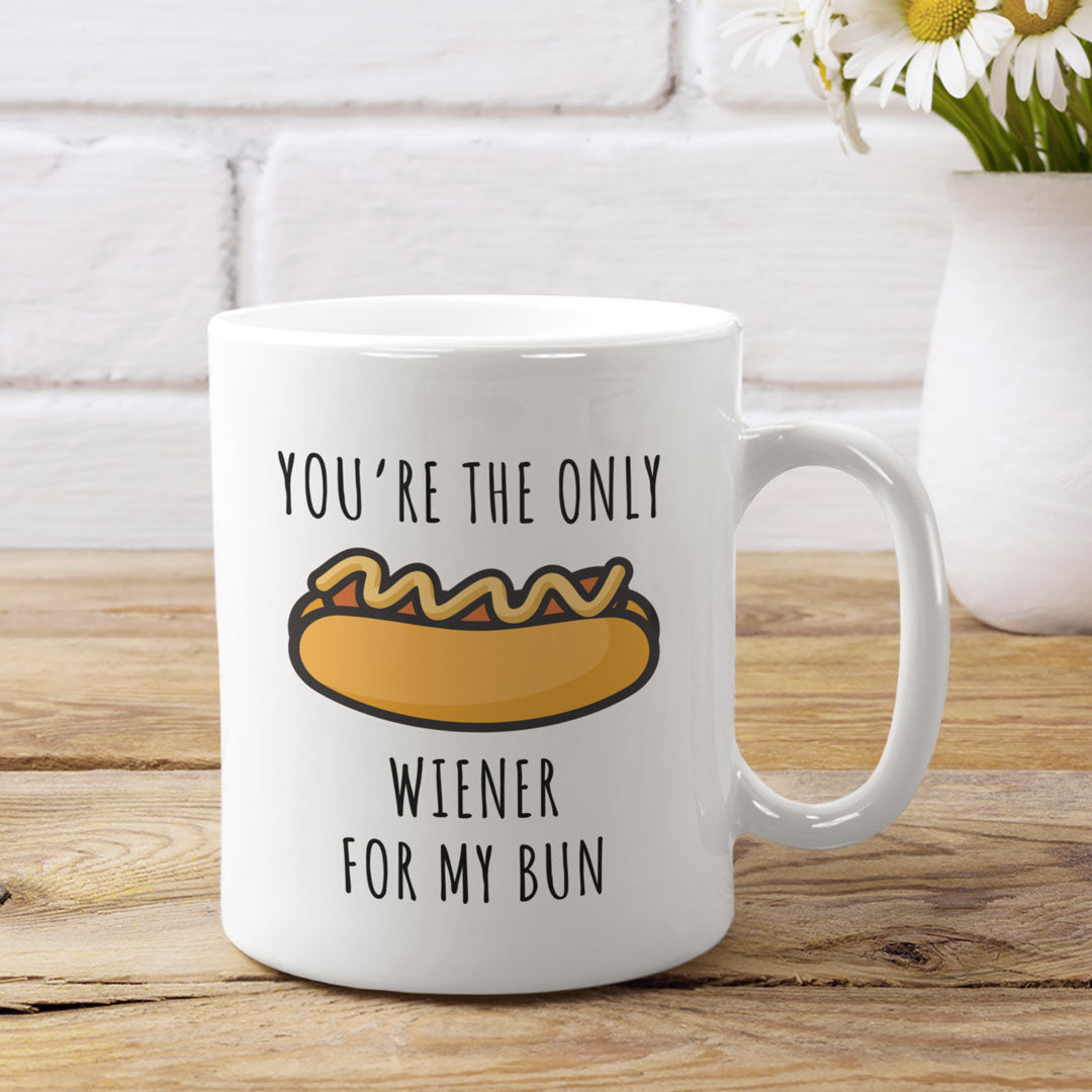 Funny Gift Mug For Partner - Valentines Mug You're The Only Wiener For My Bun