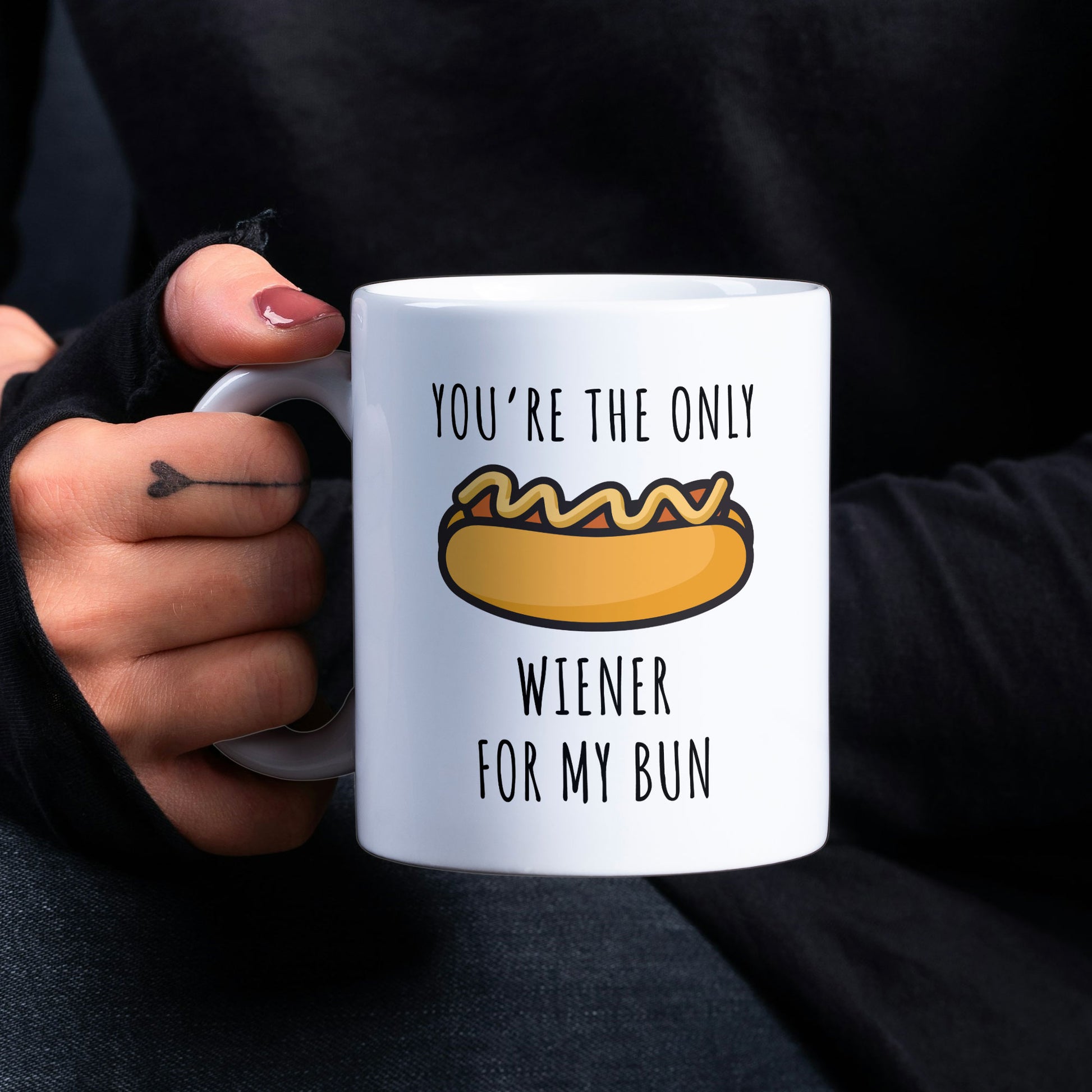 Funny Gift Mug For Partner - Valentines Mug You're The Only Wiener For My Bun